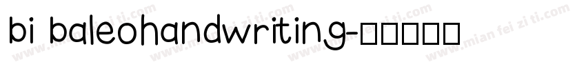 bi baleohandwriting字体转换